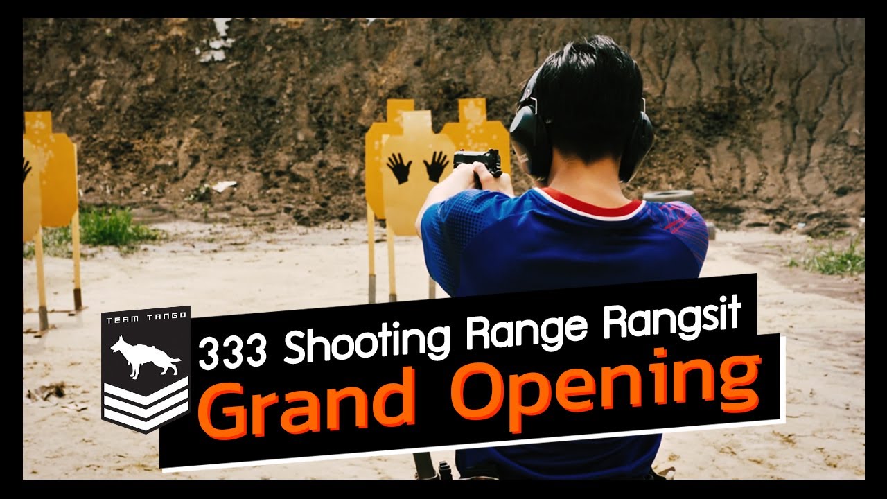 งานเปิดตัว 333 Shooting Range Rangsit Grand Opening