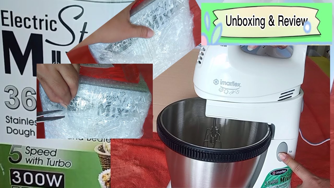 Unboxing and Review of Electric Stand Mixer Imarflex IMX-300S