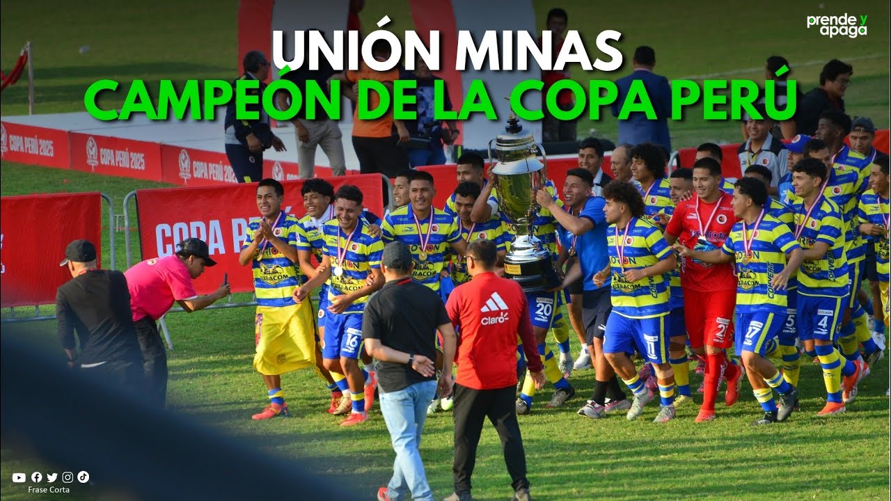 Unión Minas campeón de la Copa Perú 2025 - Penales (VIDEO COMPLETO)