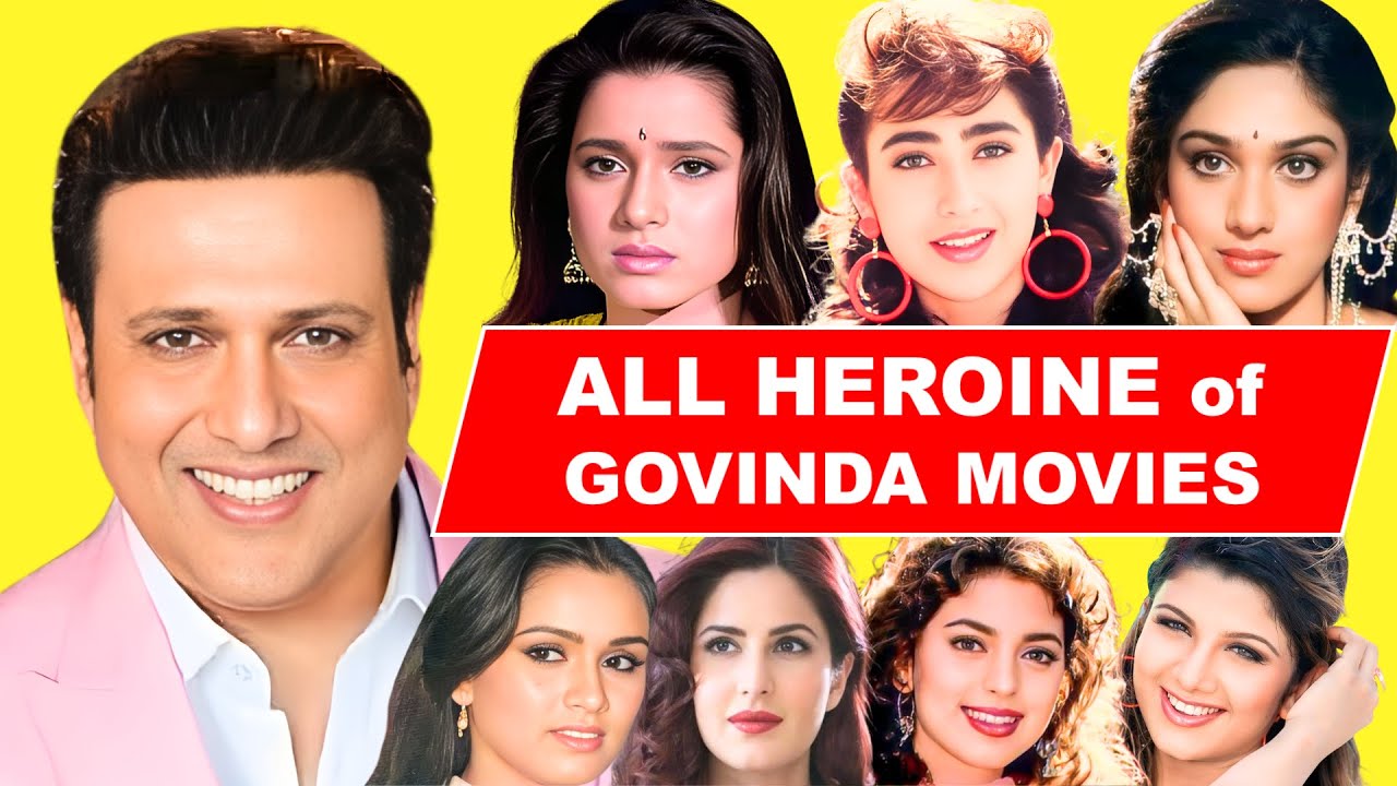 All Heroines of GOVINDA Movies Then vs Now💖🔥