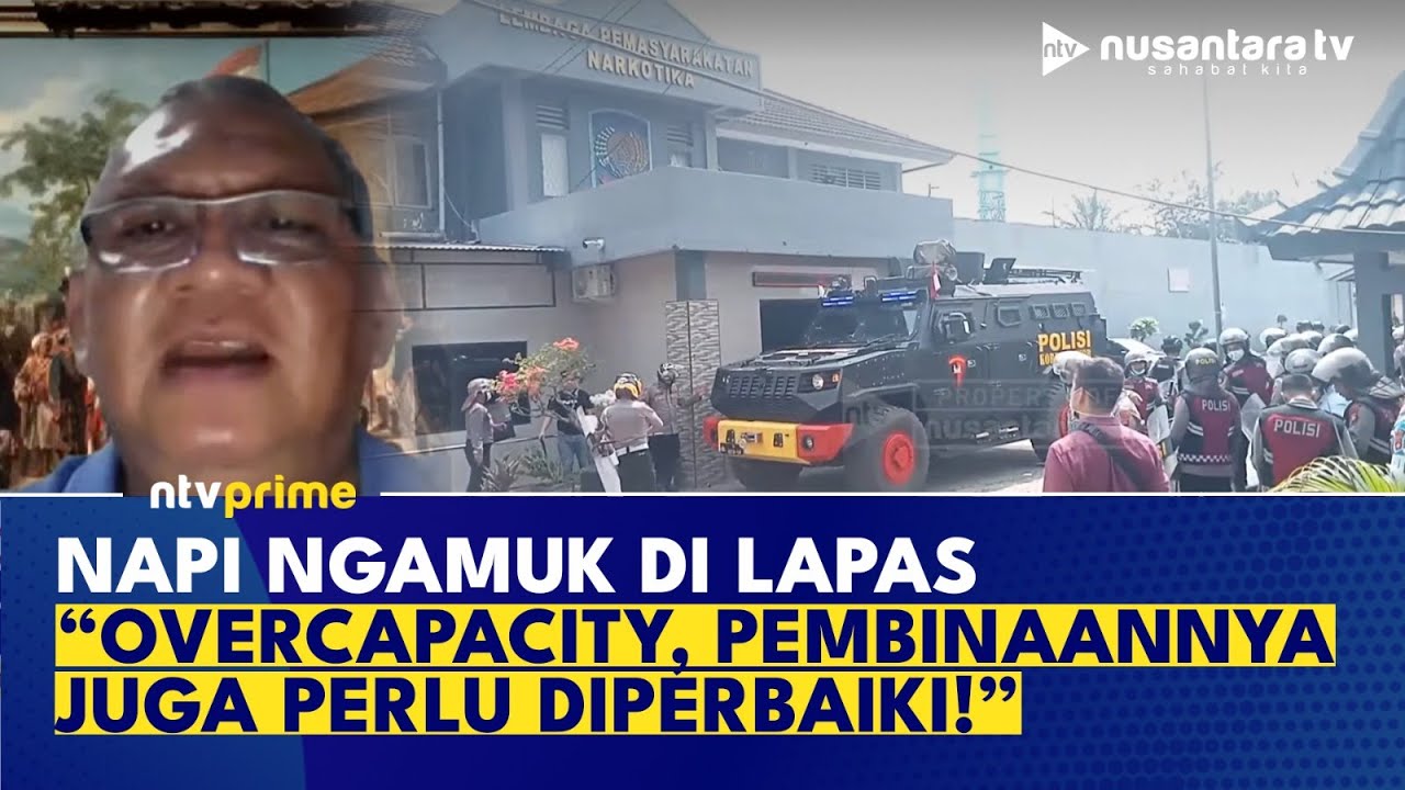 [FULL] Napi Ngamuk di Lapas Muara Beliti, Pengamat: Bukan Karena Razia, Ini Faktor Overcapacity!