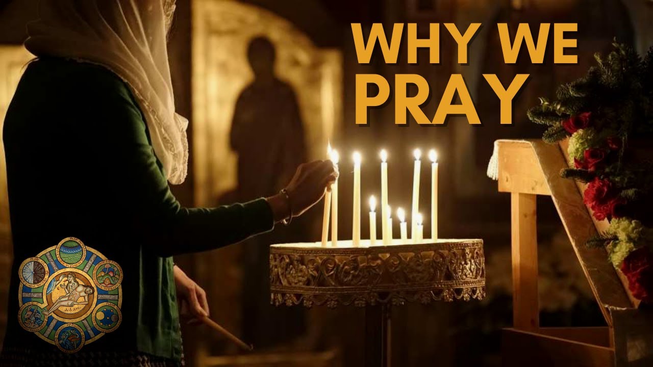 Three Reasons Why We Pray | Jonathan Pageau
