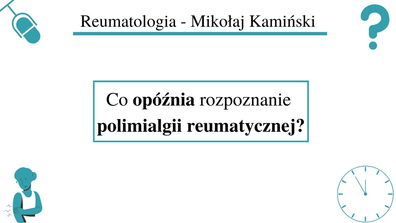 [080] [Podcast] Co opóźnia rozpoznanie polimialgii reumatycznej?