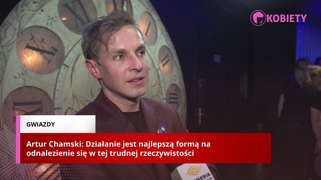 Artur Chamski: Działanie jest najlepszą formą na odnalezienie się w tej trudnej rzeczywistości