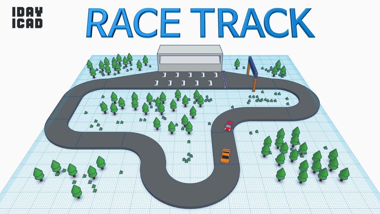 [1DAY_1CAD] RACE TRACK (Tinkercad : Know-how / Style / Education)