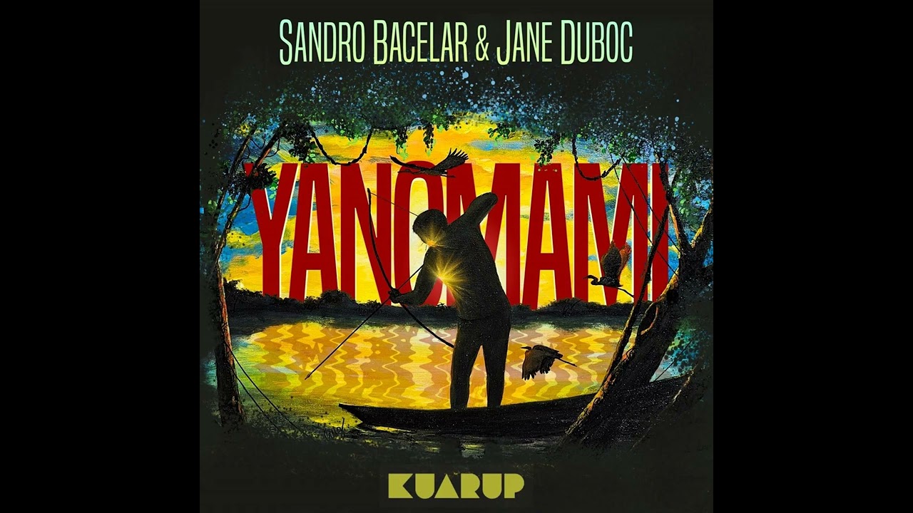 Yanomami part. Jane Duboc - Sandro Bacelar