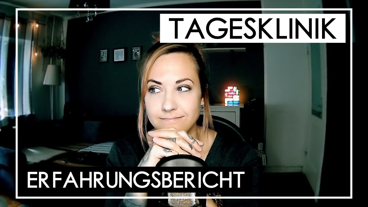 Tagesklinik Erfahrungsbericht