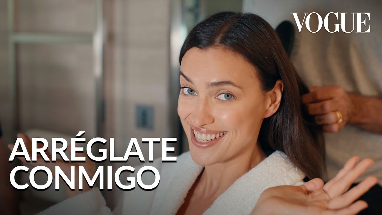Irina Shayk se prepara para la pasarela de Armani |Arréglate con Vogue| Vogue México y Latinoamérica