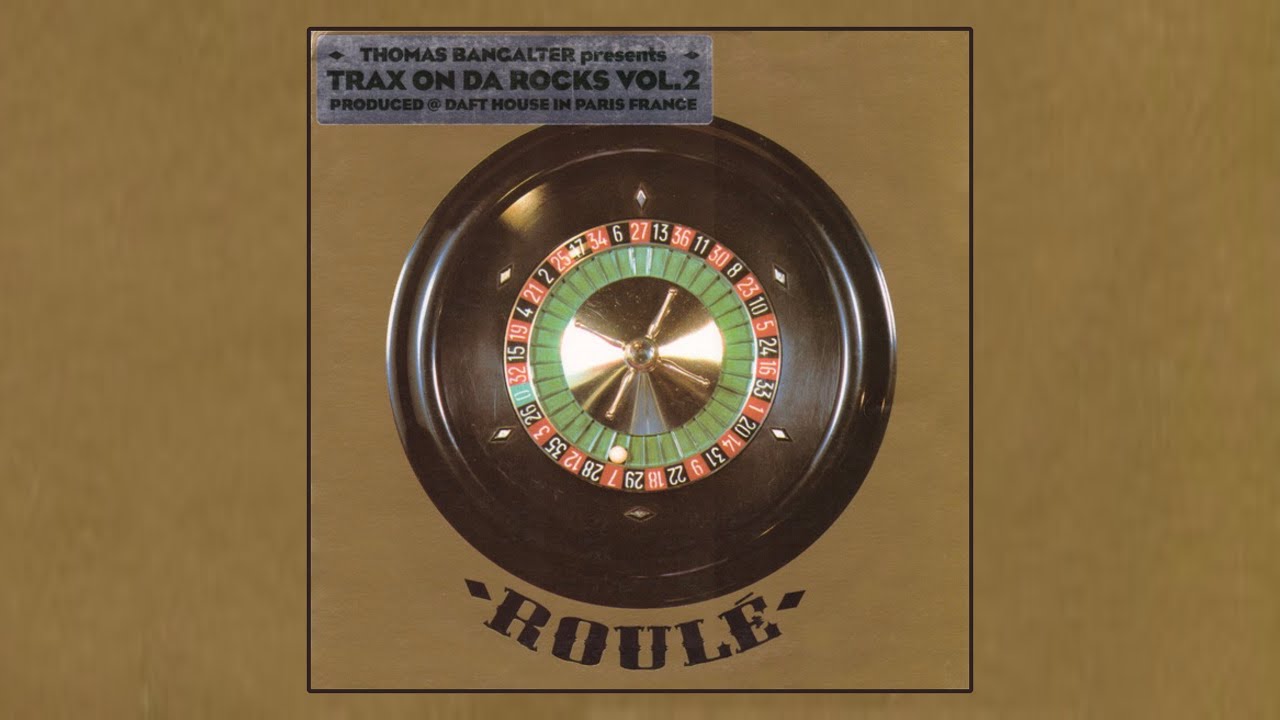 Thomas Bangalter - Extra Dry (Trax on Da Rocks Vol. 2 EP) [Roul&eacute; 306] 1998