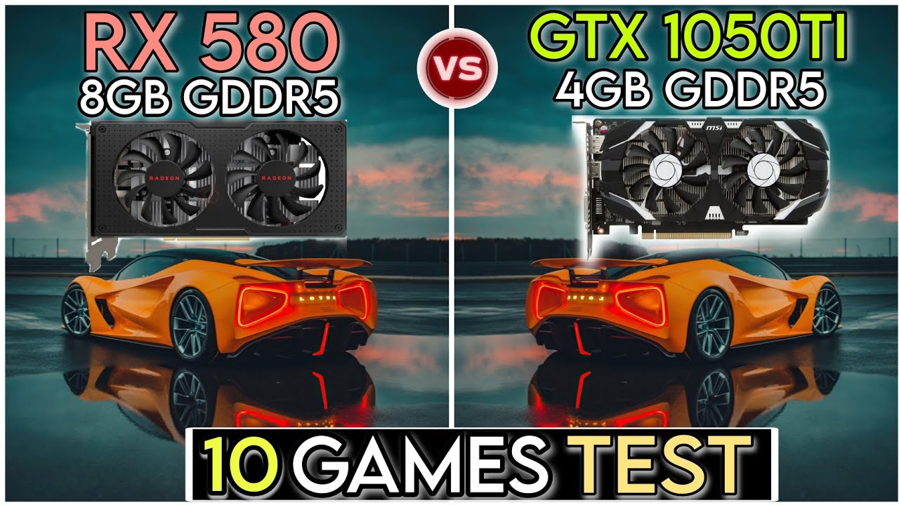 RX 580 vs GTX 1050 Ti | 10 Games Test | Which Is Best ?