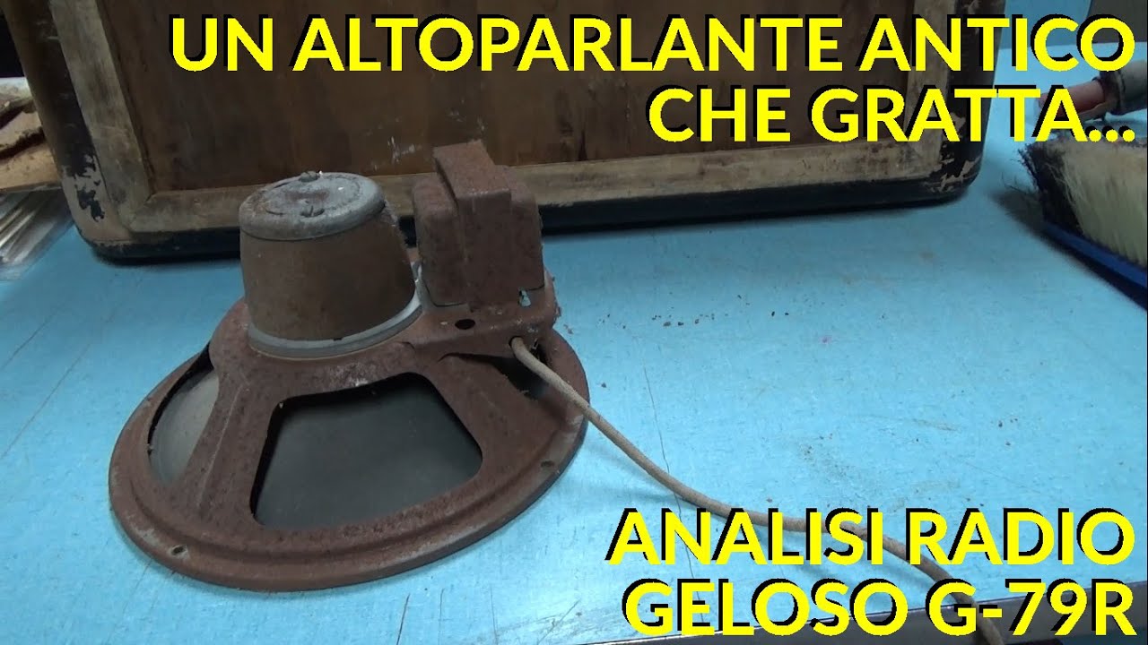 Radio a valvole GELOSO G-79R: L'altoparlante GRATTA, si puo' sistemare? #tuberadio #radio #repairing
