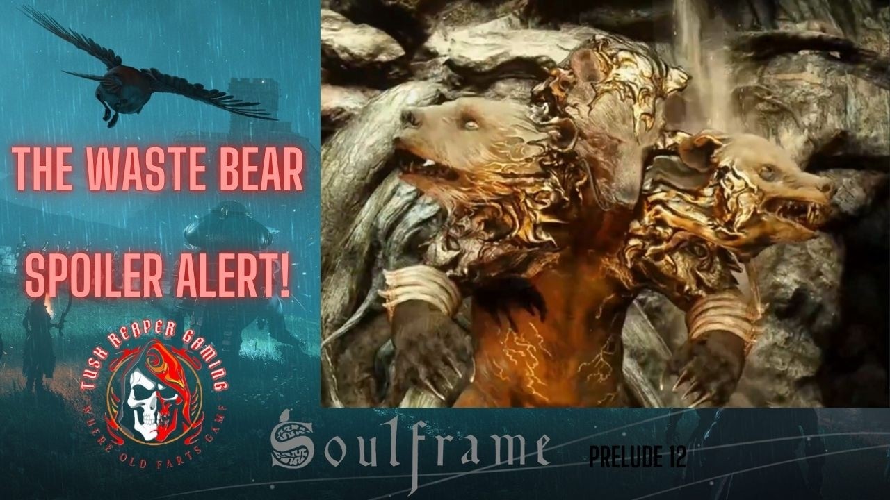 Soulframe Defeating The Waste Bear SPOILER ALERT