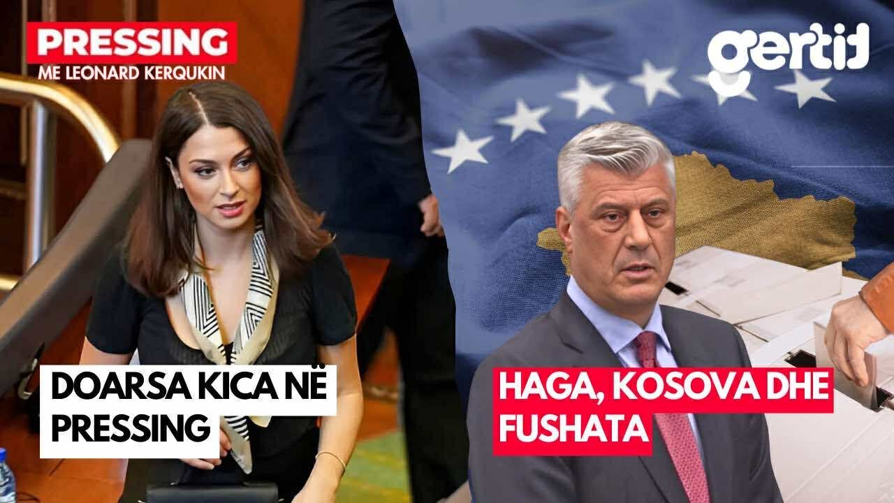 Doarsa Kica në Pressing/ Haga, Kosova dhe Fushata | PRESSING | T7