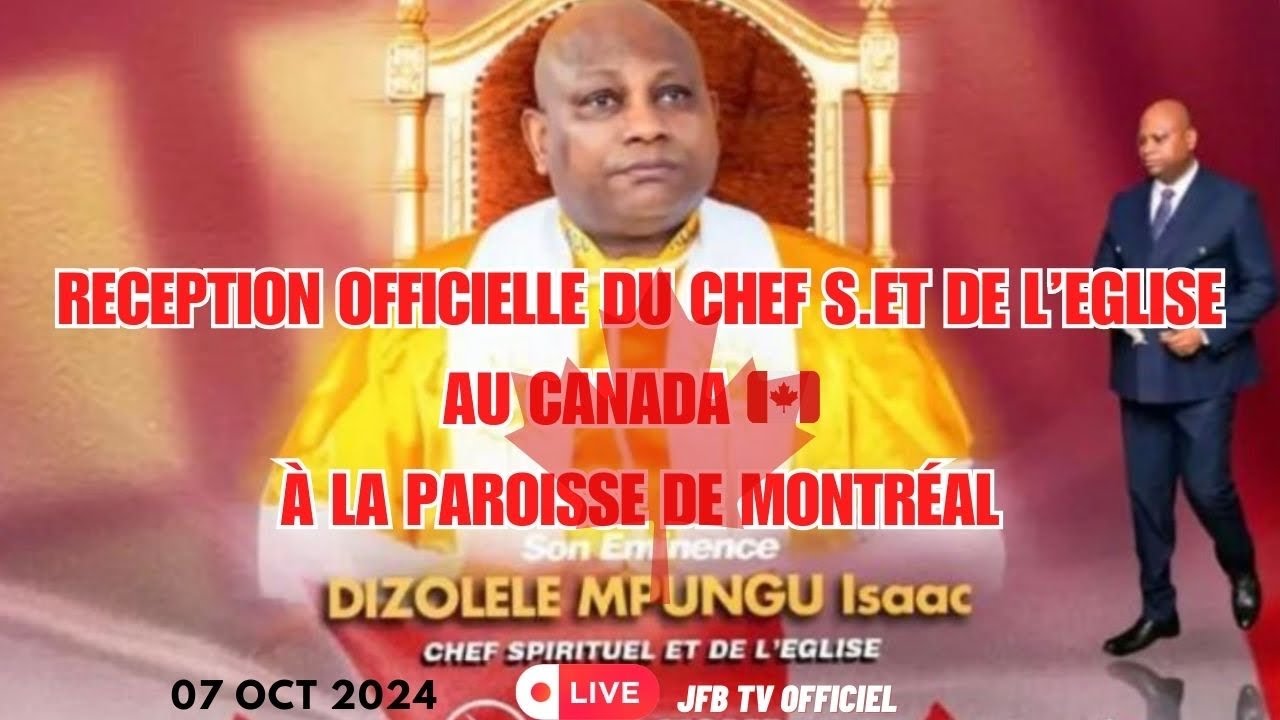 EBNM KCC CANADA  🇨🇦 CULTE DE RÉCEPTION OFFICIELLE DU CHEF SPIRITUEL ET DE L’ÉGLISE AU CANADA