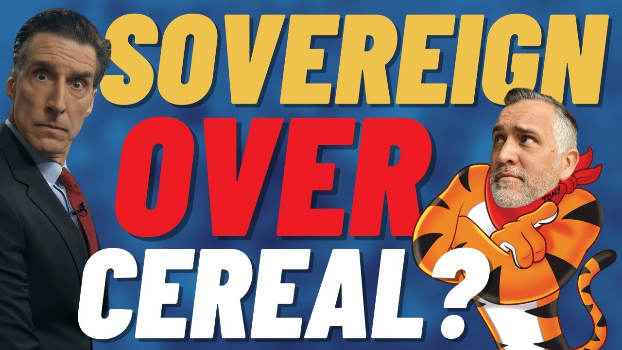 Sovereign Over Cereal?