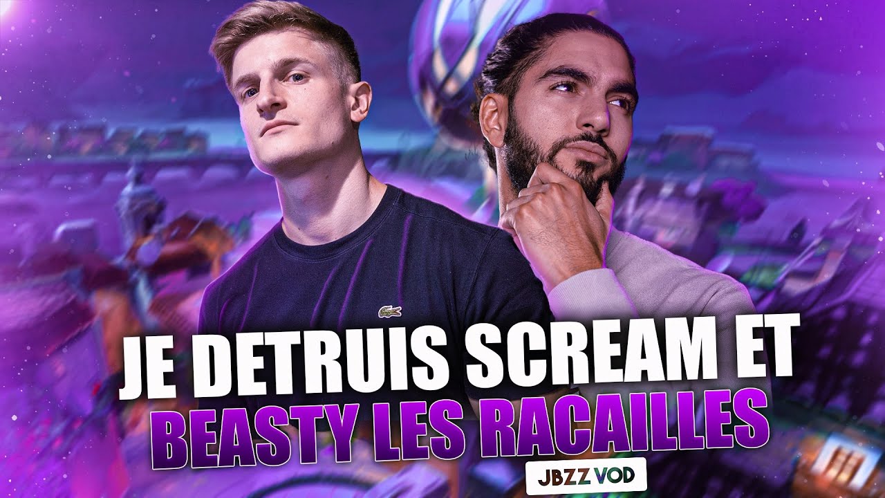 JE DETRUIS SCREAM ET BEASTY LES RACAILLES