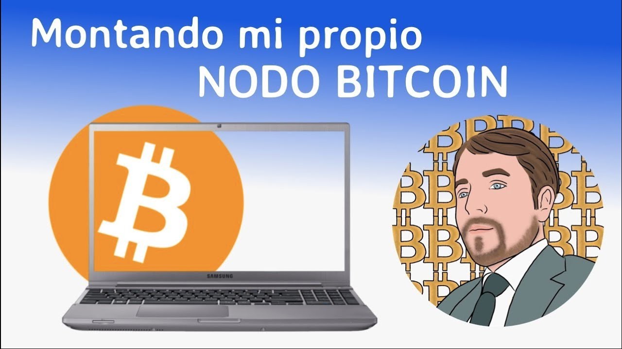 Montando mi propio nodo Bitcoin