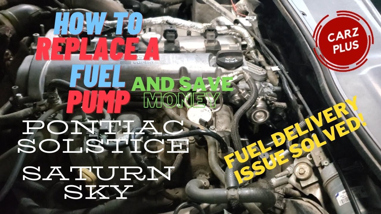 Pontiac Solstice Saturn Sky Fuel Pump - How to Replace a Solstice or Sky Fuel Pump