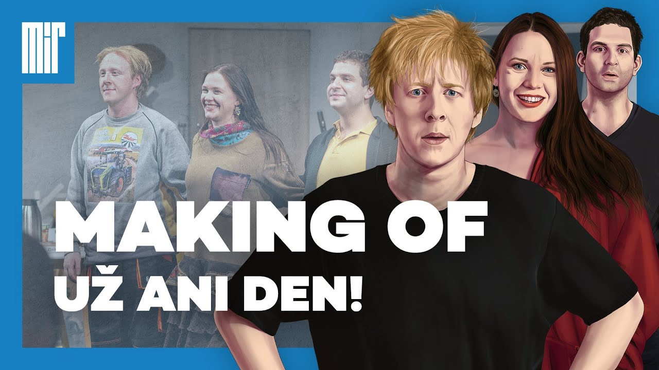 UŽ ANI DEN! | making of | Divadlo Mír