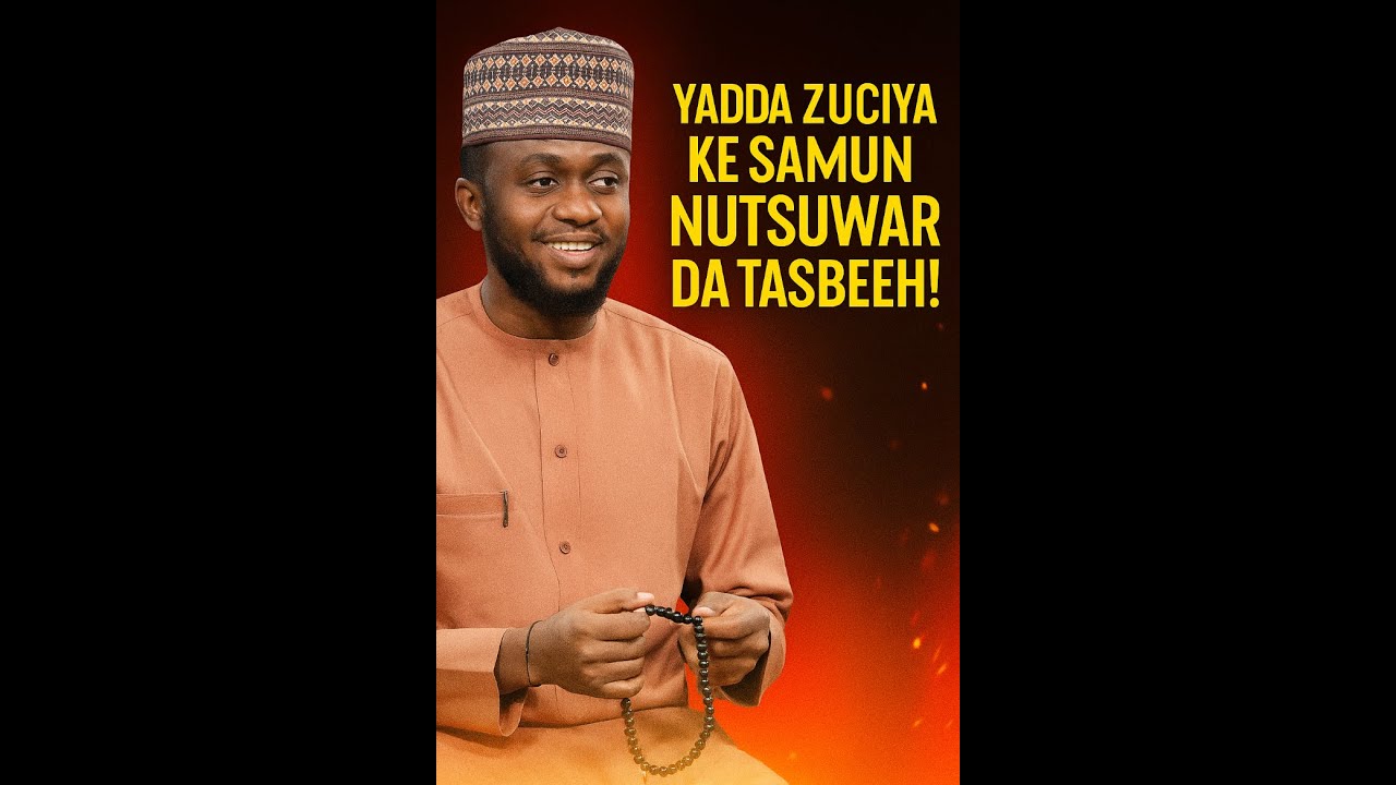 Sirrin Tasbeehin Da Ke Kawar Da Damuwa da Ƙunci! – Dr Jameel Muhammad Sadis