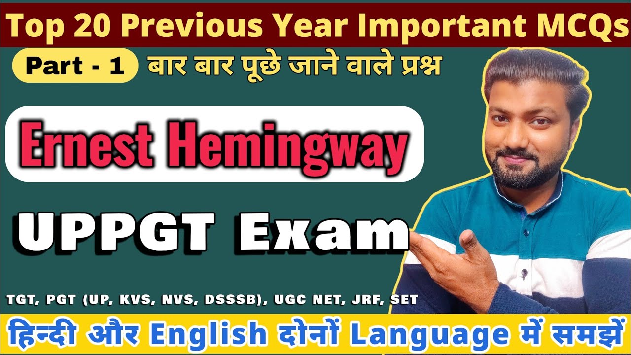 Most Repeated PYQs: Ernest Hemingway Top 20 Questions (Part 1) | 2026 English Literature Prep