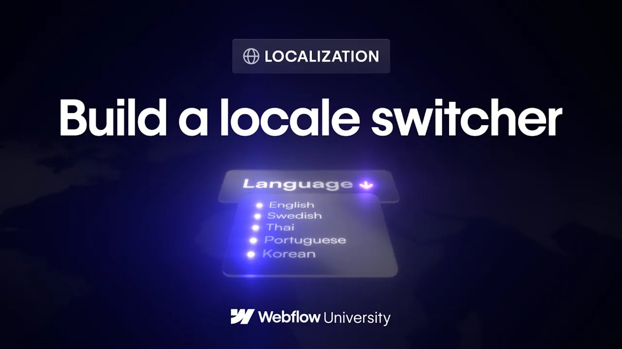 Build a locale switcher for a localized site in Webflow &ndash; Webflow tutorial