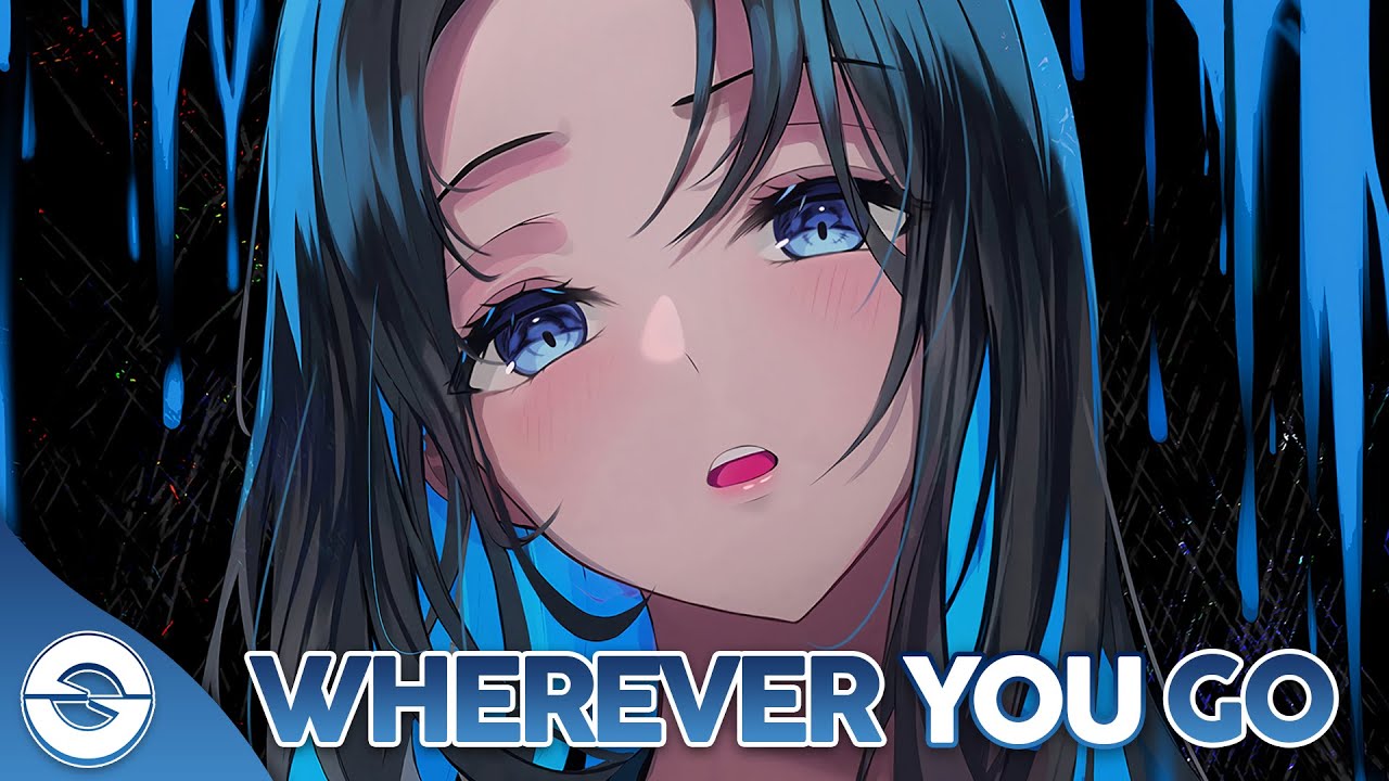 Nightcore - Wherever You Go (Alan Walker Remix) - (Lyrics)
