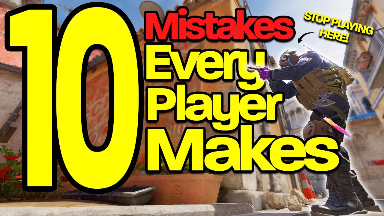 10 ошибок, которые совершает каждый игрок в Counter-Strike... И как их исправить!