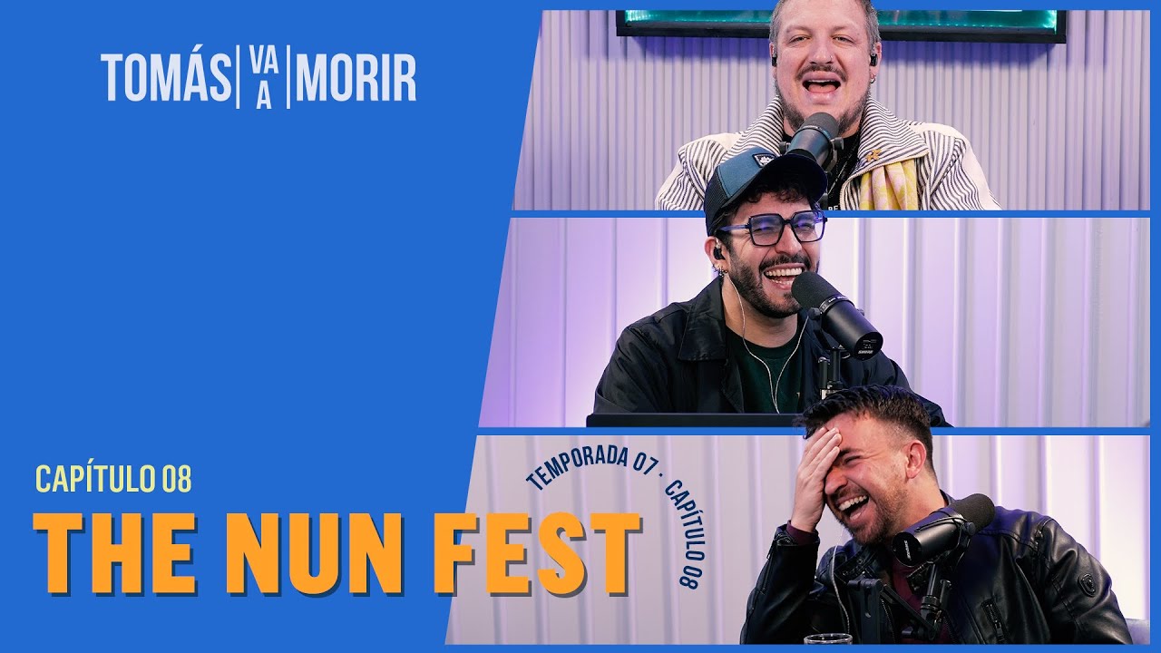 The Nun Fest | Tomás Va a Morir
