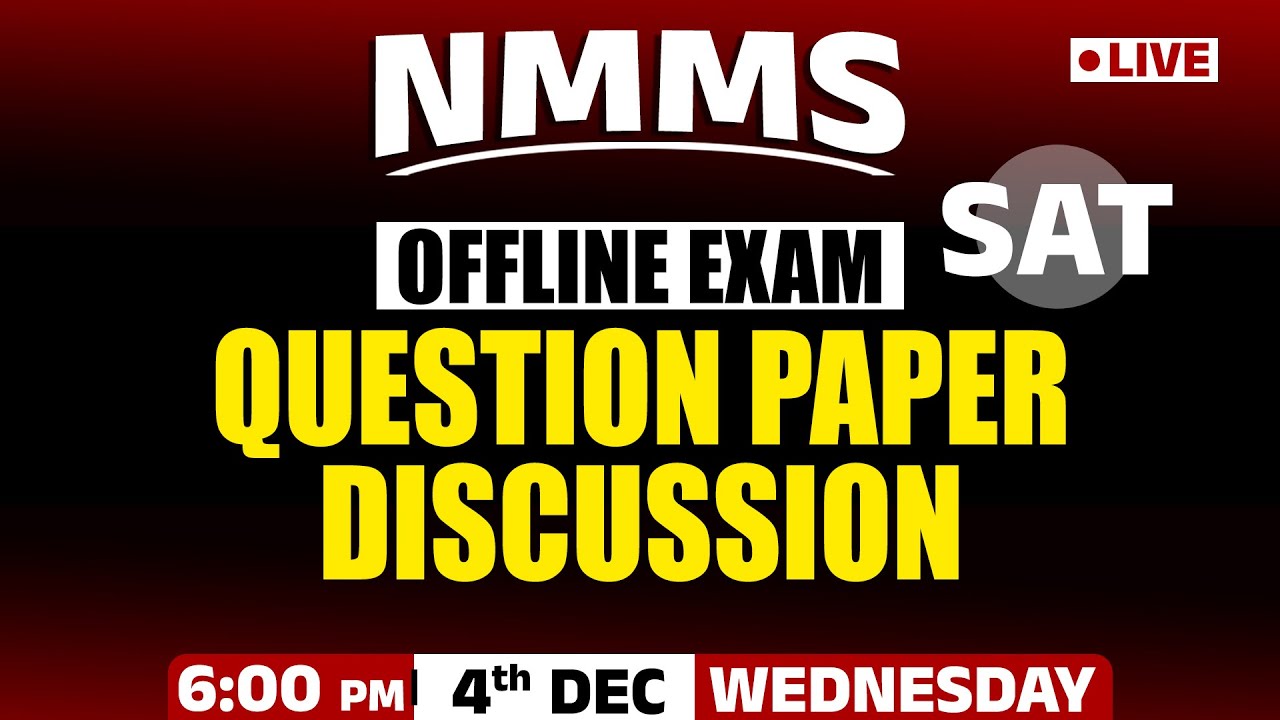 NMMS SAT 2024 | Class 8 | Offline Exam - Question Paper Discussion | 4th December 2024