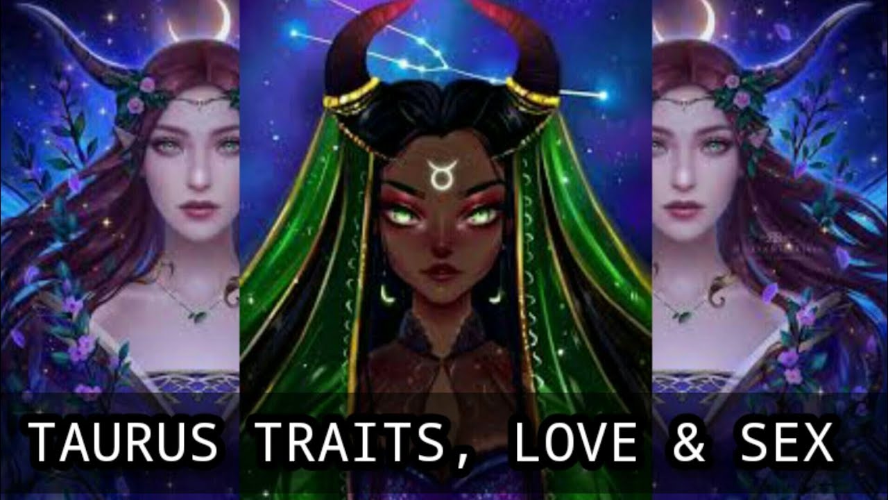 TAURUS Woman: Good Traits, Bad Traits, Love & Sex | All you need to know before Dating TAURUS Woman