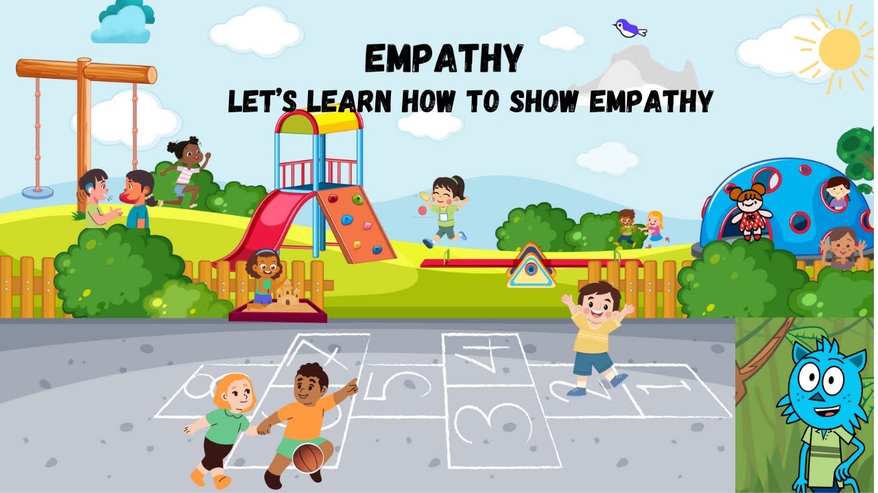 What is Empathy? Teaching empathy to young kids.