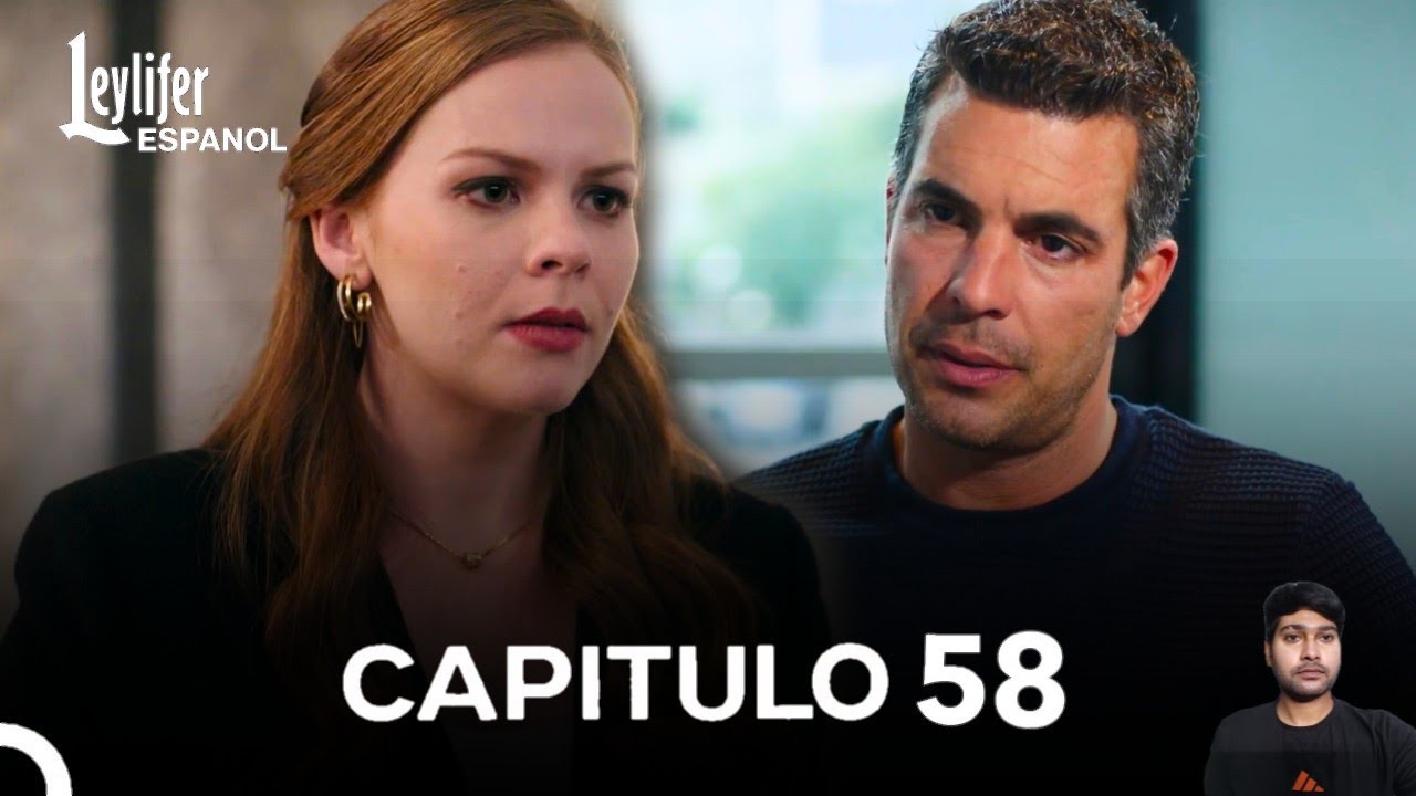 Leylifer Capitulo 58 (Doblado en Espa&ntilde;ol) | Review