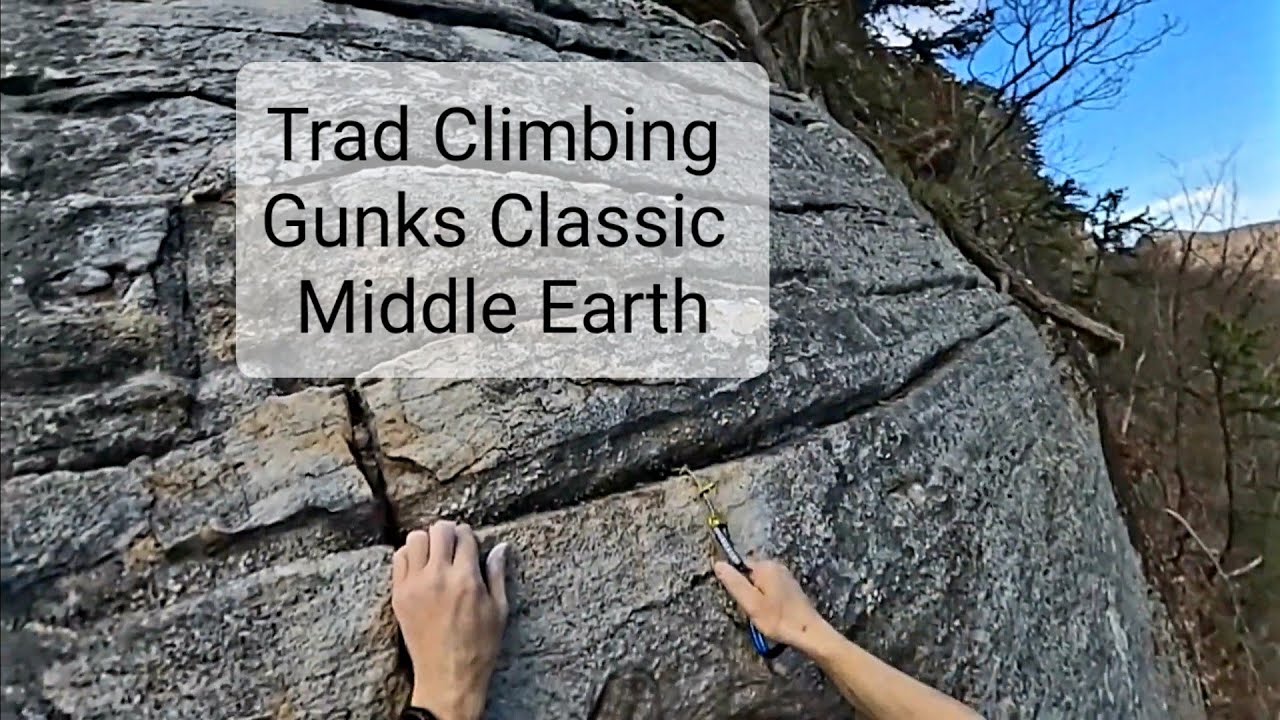#314 Trad Climbing Gunks Classic Middle Earth Pitch 1
