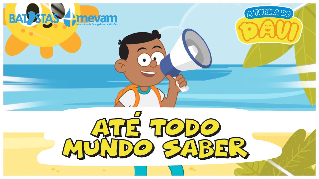 MISS&Otilde;ES ESTADUAIS 2023 | M&uacute;sica Oficial Infantil - AT&Eacute; TODO MUNDO SABER