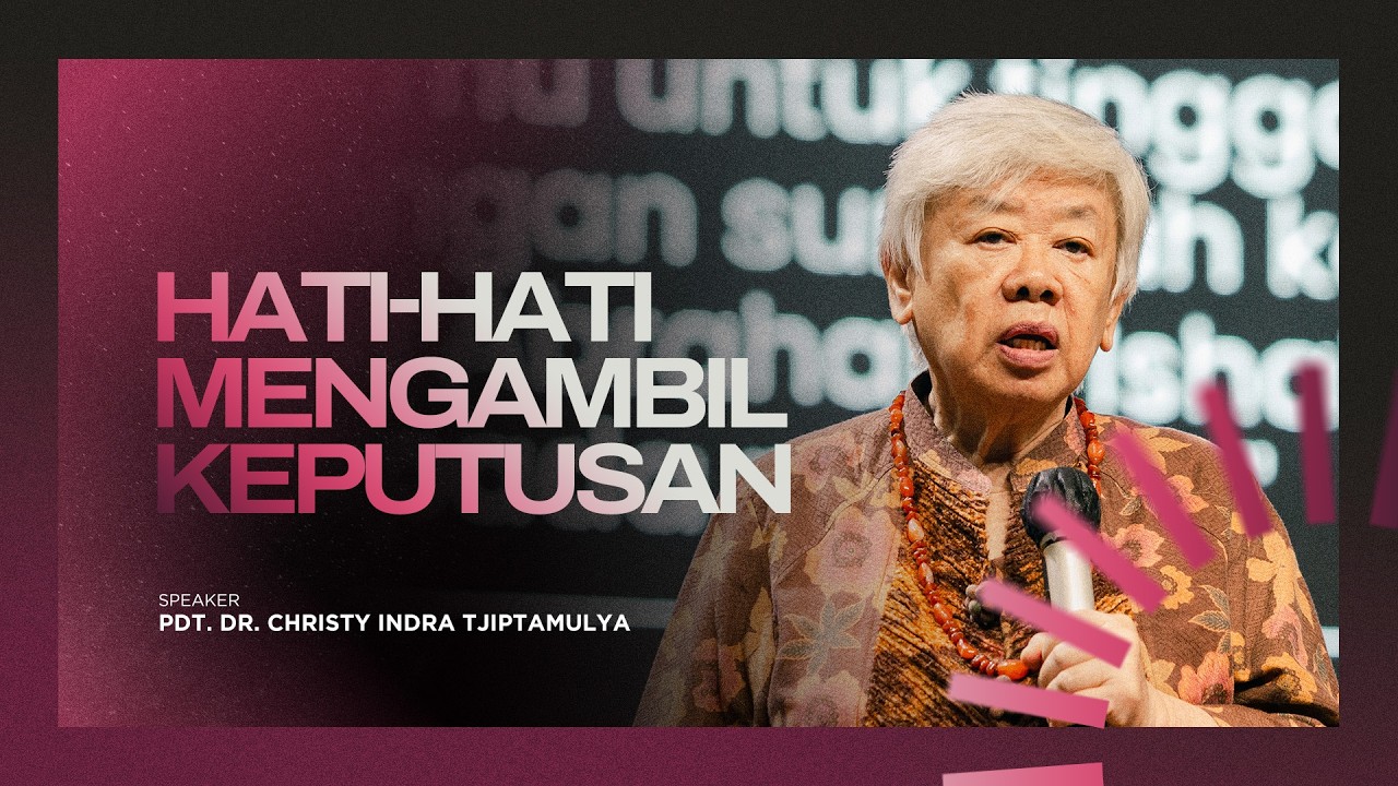 Kingdom Celebration (Online Service I) -  Hati hati Mengambil Keputusan - Pdt. Dr. Christy Indra T.