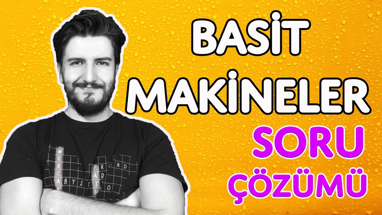 Soru Çözümü | Basit Makineler | PDF