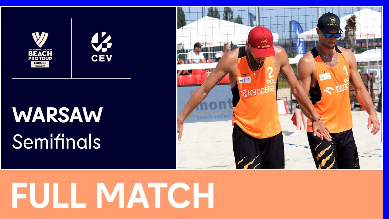 Full Match | 2022 Volleyball World Beach Pro Tour Futures | Warsaw | Semifinals