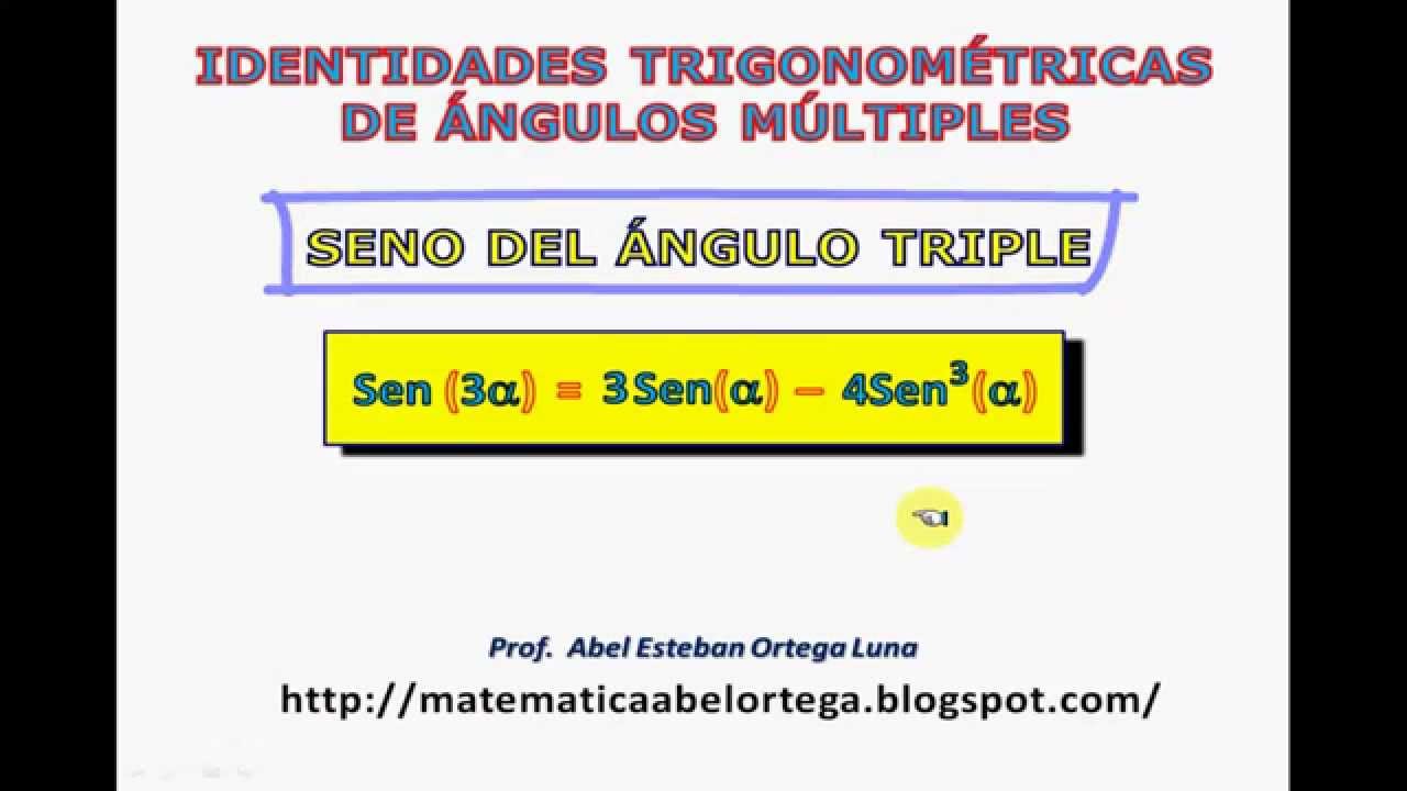 SENO DEL ÁNGULO TRIPLE