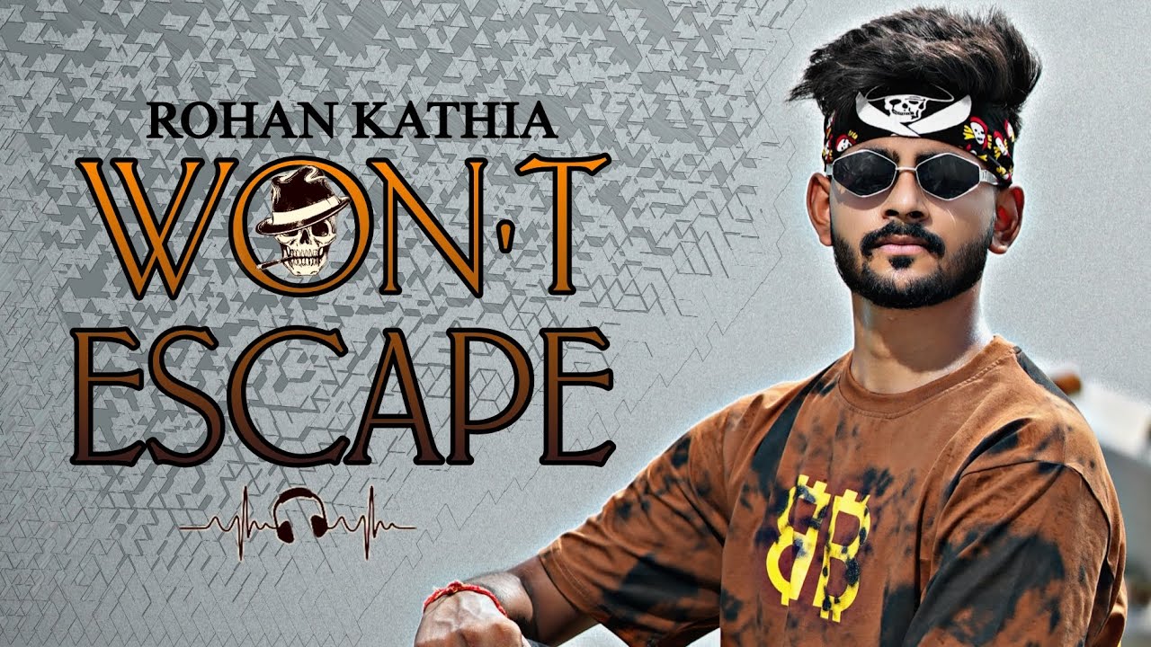 WON'T ESCAPE(Official Audio)| ROHAN KATHIA(R.K) | Latest Punjabi Song 2026