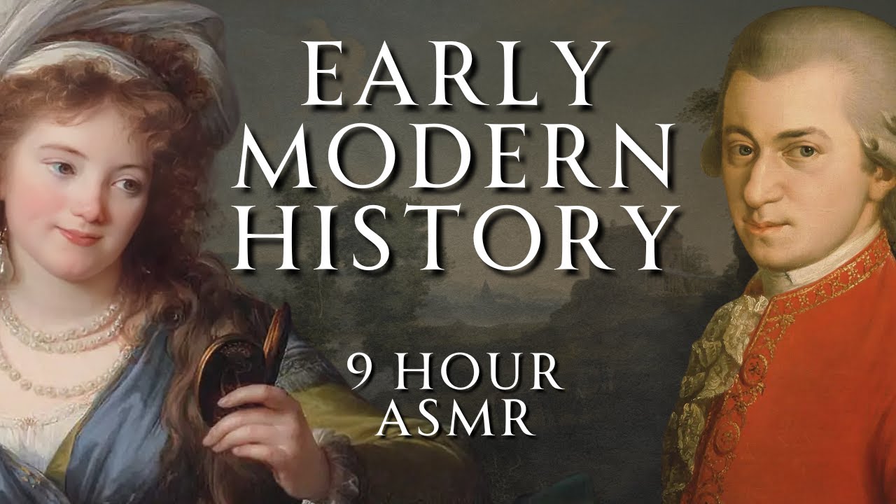 Fall Asleep to 9 Hours of Early Modern History | Human Voiced, No Ads