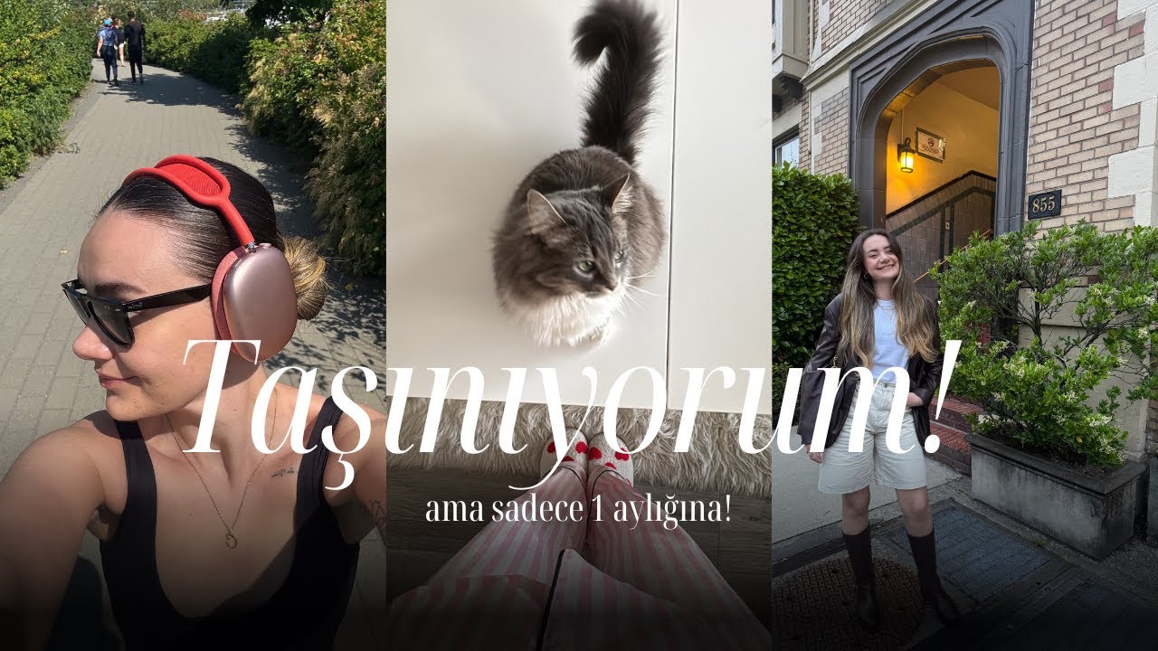 Annemle Son Vancouver Günlerimiz ve Yeni Evime Taşınıyorum! (1 Aylık Yalnız Yaşam Vlogu)