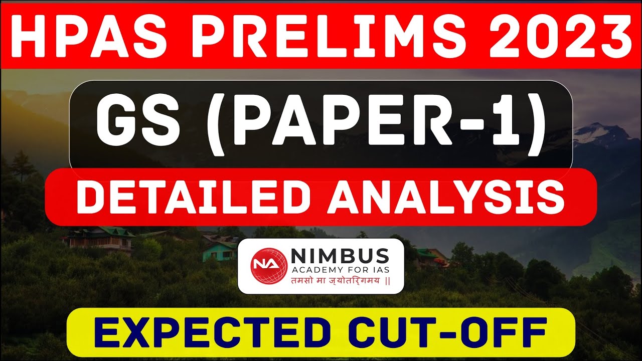 HPAS Prelims 2023 || GS (Paper-1) || Detailed Analysis || Expected Cut-off