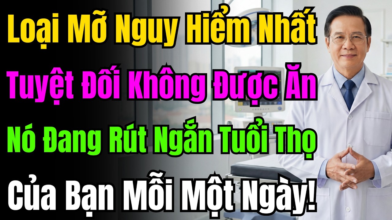 Sự Thật Về Chất Béo: 4 Loại Cực Độc Tuyệt Đối Tránh Và 4 Loại Vàng Nên Ăn Mỗi Ngày Để Sống Khỏe
