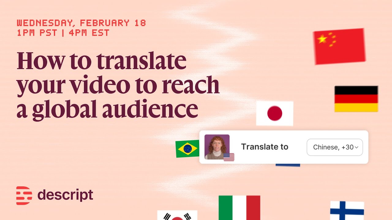 How to translate your video to reach a global audience
