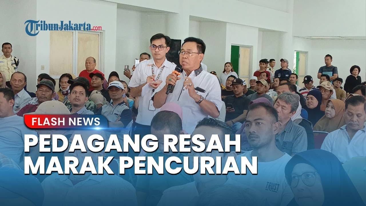 Pedagang Pasar Induk Kramat Jati Jakarta Timur Resah Marak Pencurian, Tapi Pelaku Tak Diproses Hukum