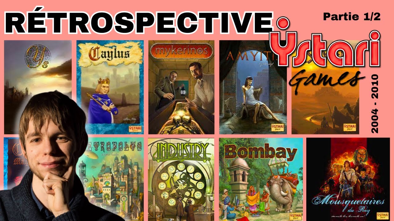 Rétrospective YSTARI [1/2] - Caylus, Metropolys, Assyria...