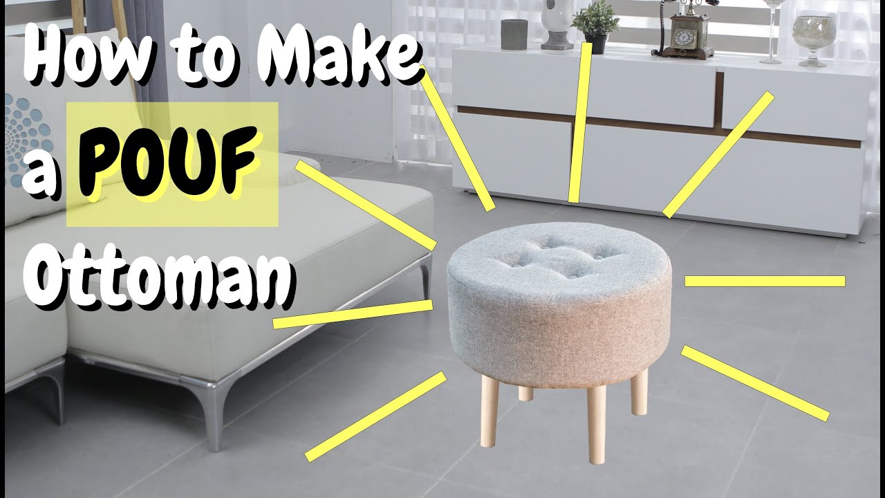 DIY Round POUF Ottoman | Make your Own FOOTSTOOL