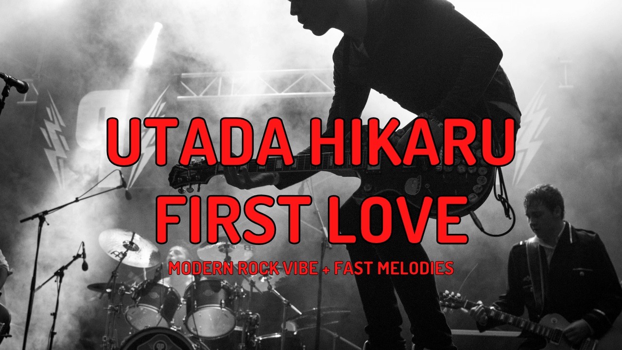 Utada Hikaru - First Love (Rock Cover) | English Version