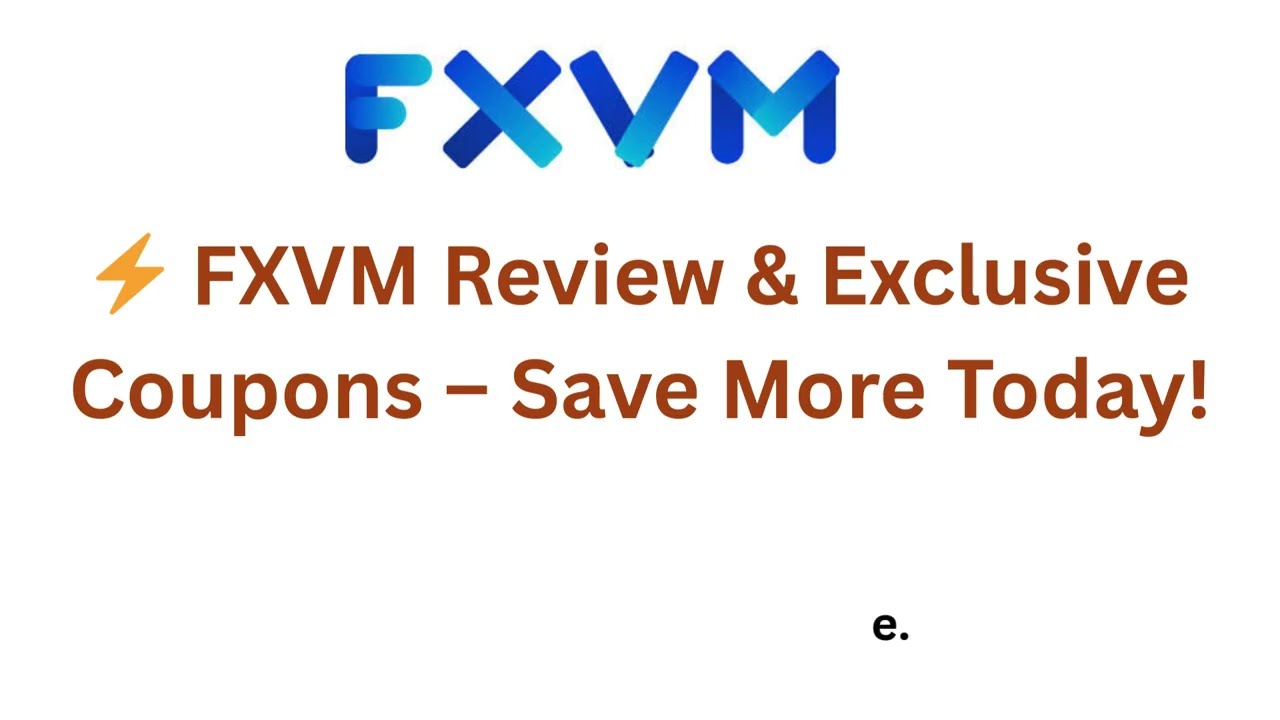 FXVM Review & Coupons 2025 | Exclusive Discount Codes & Honest Hosting Insights 